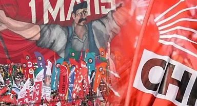 CHP'den 26 maddelik 1 Mayıs manifestosu
