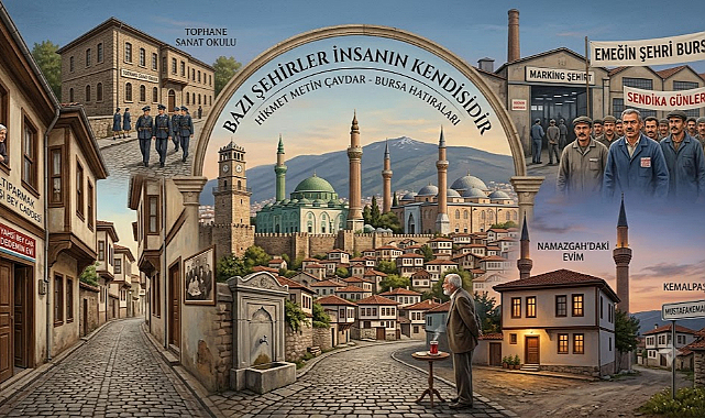 BURSA BENİ HİÇ UNUTMADI